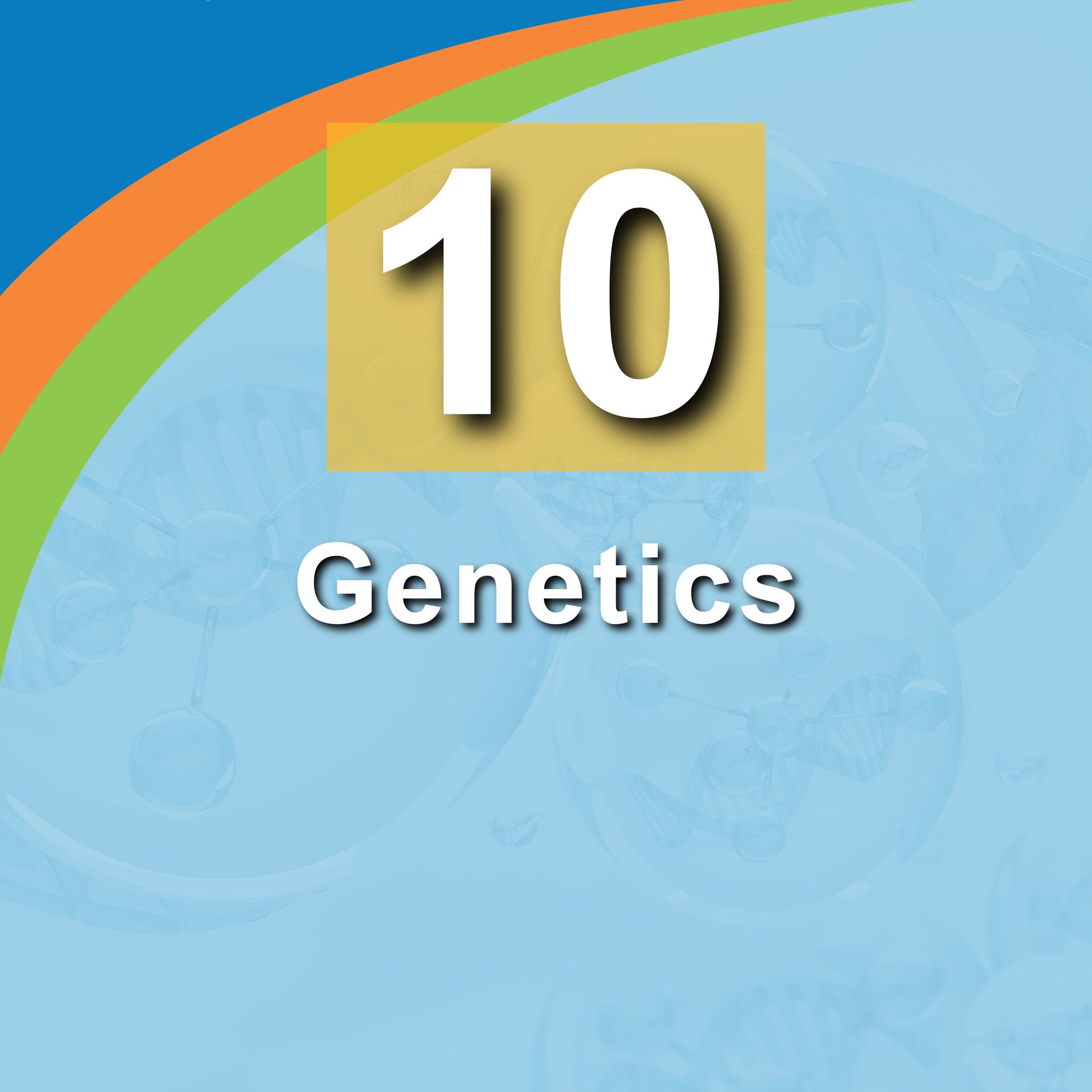 10. Genetics