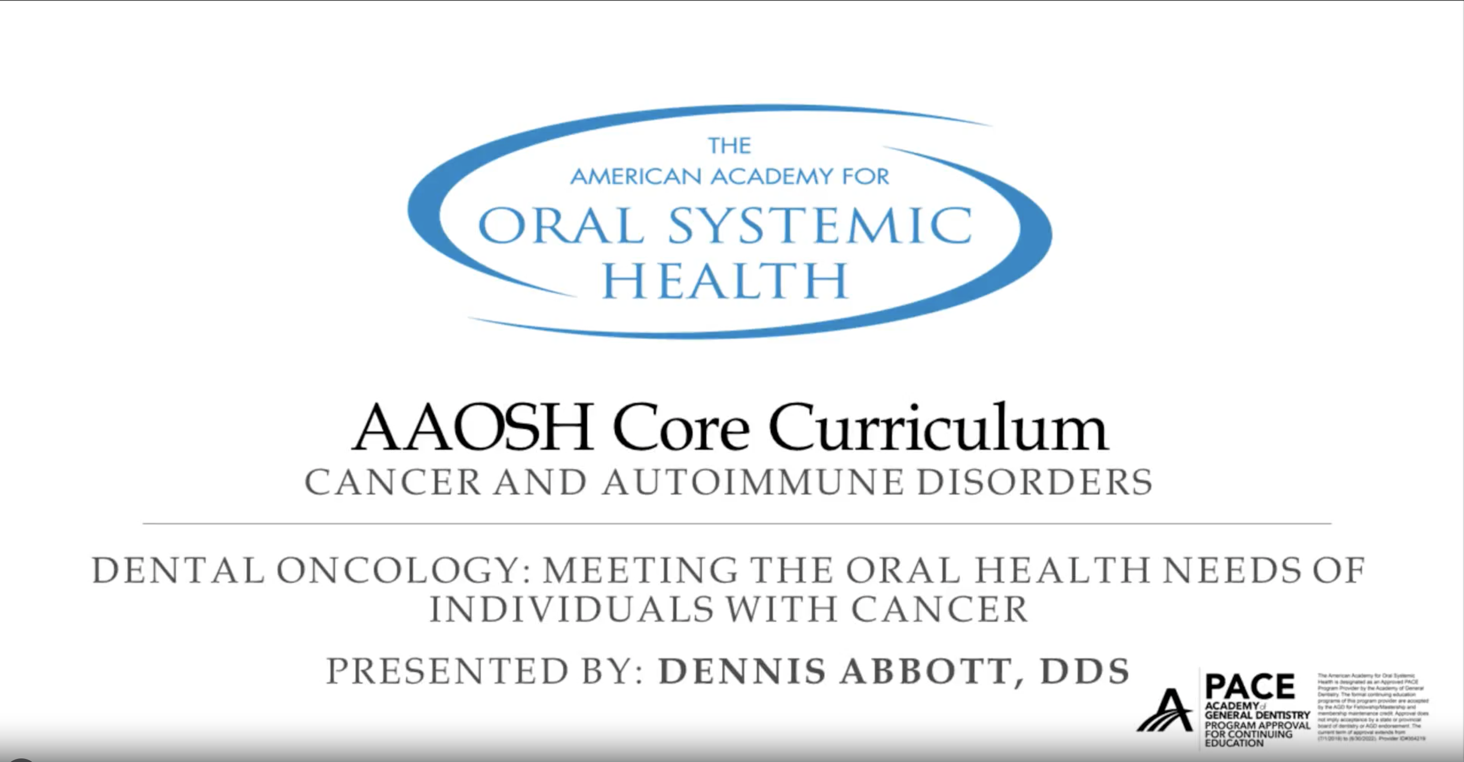 Dental Oncology: Meeting the Oral Health Needs of Individuals With Cancer